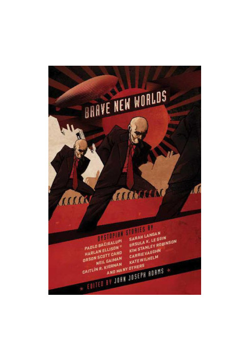 Brave New Worlds- Dystopian Stories