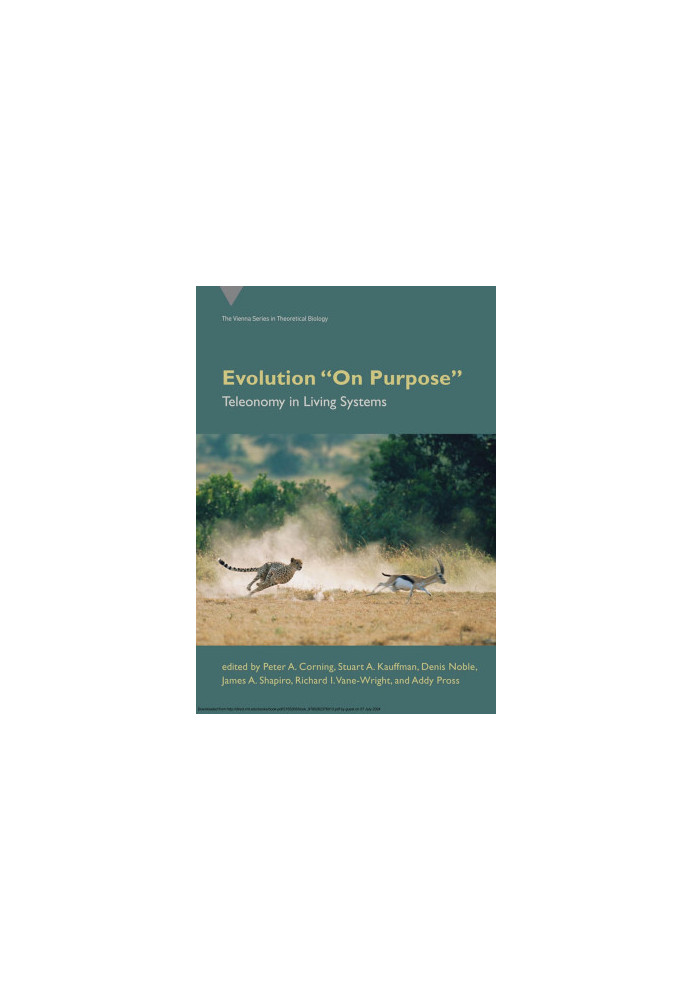 Evolution "On Purpose" ：Teleonomy in Living Systems