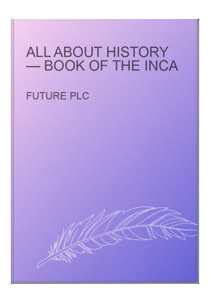 All About History — Book of the Inca