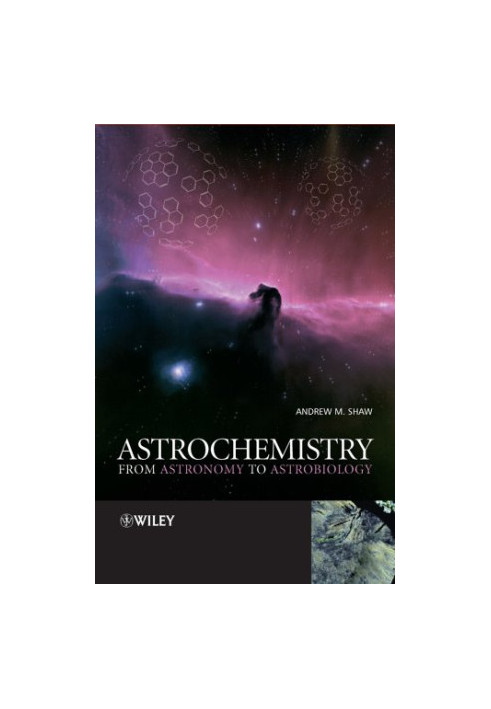 Astrochemistry: From Astronomy to Astrobiology (2006)(en)(344s)