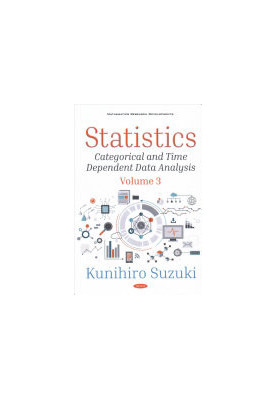 Statistics: Categorical and Time Dependent Data Analysis (Mathematics Research Developments)