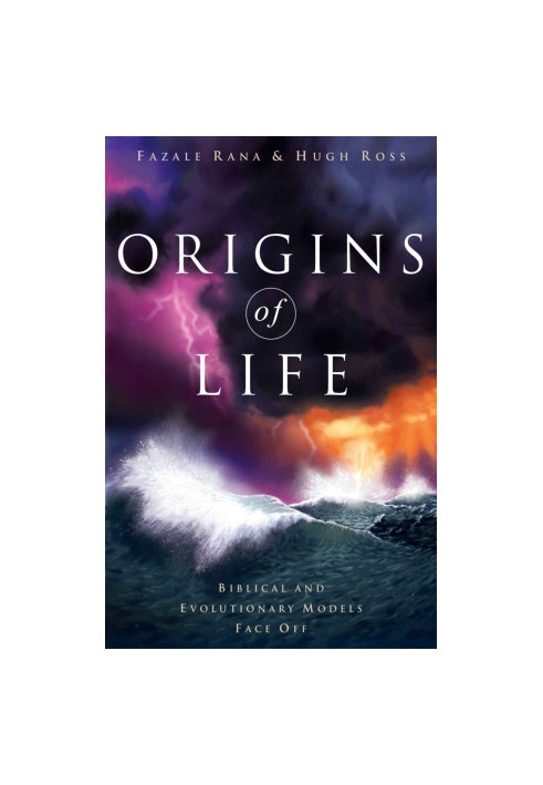 Origins of Life: Biblical and Evolutionary Models Face Off