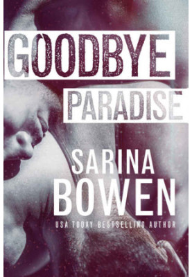 Goodbye Paradise (Hello Goodbye 1) MM