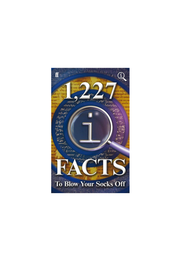 1,227 QI Facts To Blow Your Socks Off