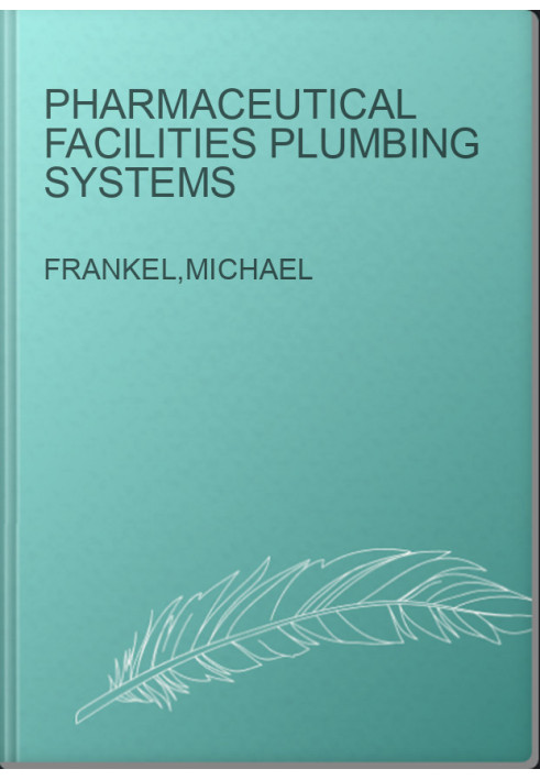 Pharmaceutical Facilities Plumbing Systems