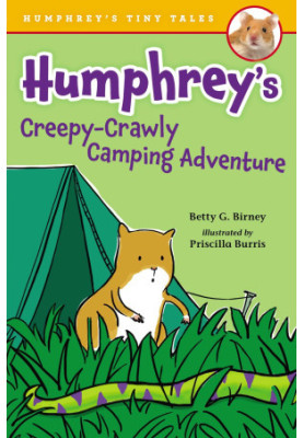 Humphrey's Creepy-Crawly Camping Adventure