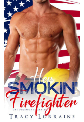 [Fireworks 01] • Her Smokin' Firefighter