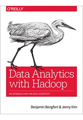 Data Analytics with Hadoop: An Introduction for Data Scientists