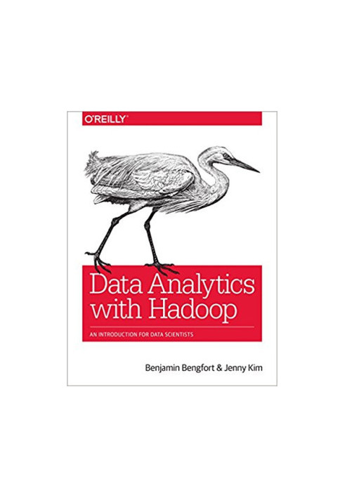 Data Analytics with Hadoop: An Introduction for Data Scientists