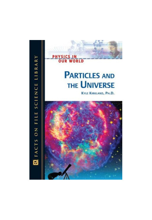 Particles and the universe