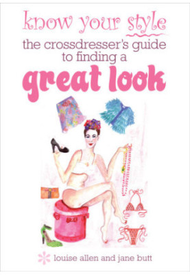 Know your style: the transvestite's guide to finding a great look