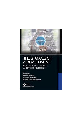The stances of e-government: policies, processes and technologies