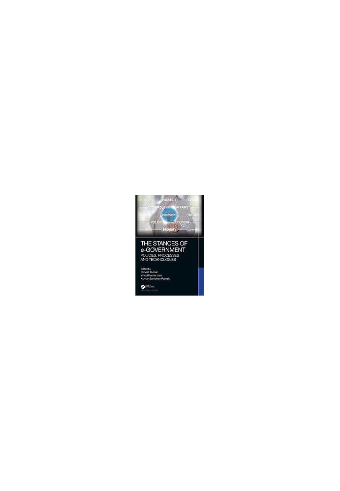 The stances of e-government: policies, processes and technologies