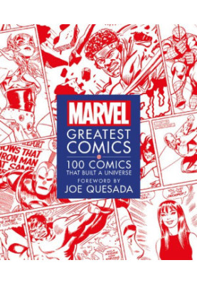 Marvel Greatest Comics: 100 Comics that Built a Universe
