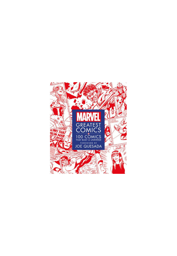 Marvel Greatest Comics: 100 Comics that Built a Universe