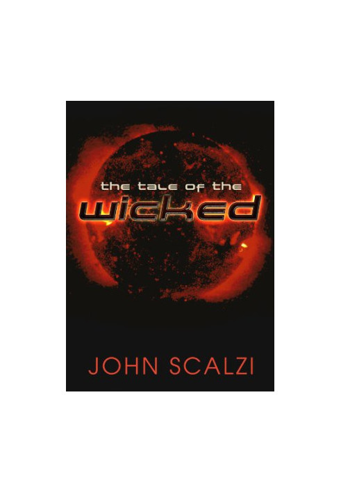 The Tale of the Wicked