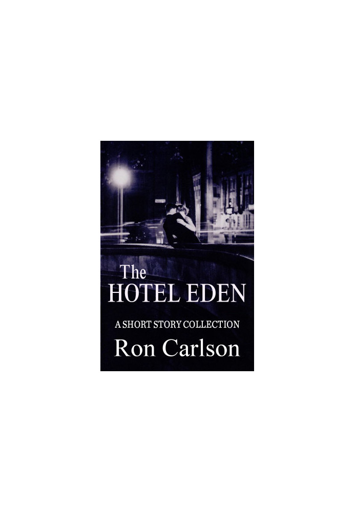 The Hotel Eden · Stories