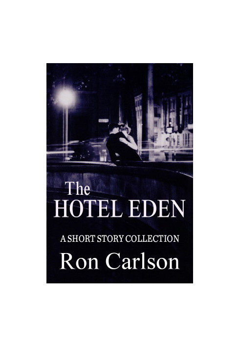 The Hotel Eden · Stories