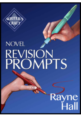 Novel Revision Prompts: Make Your Good Book Great - Self-Edit Your Plot, Scenes & Style
