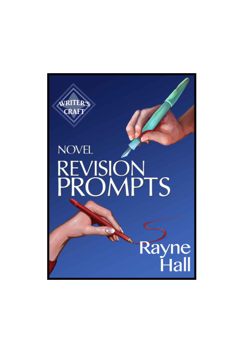 Novel Revision Prompts: Make Your Good Book Great - Self-Edit Your Plot, Scenes & Style