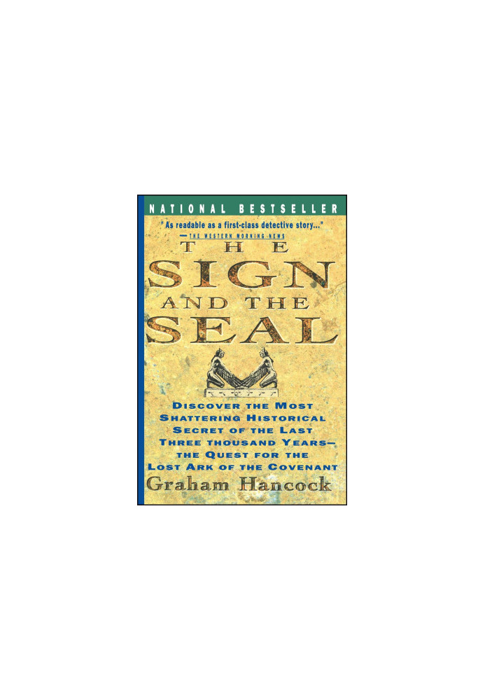 The Sign and the Seal: The Quest for the Lost Ark of the Covenant