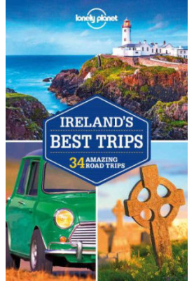 Lonely Planet Ireland's Best Trips