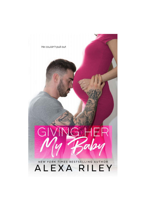 Giving Her My Baby