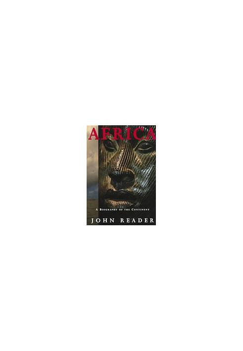 Africa : a biography of the continent