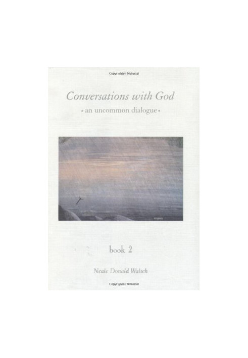 Conversations With God : An Uncommon Dialogue (Book 2)