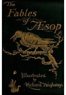 The Fables of Aesop Selected, Told Anew, and Their History Traced