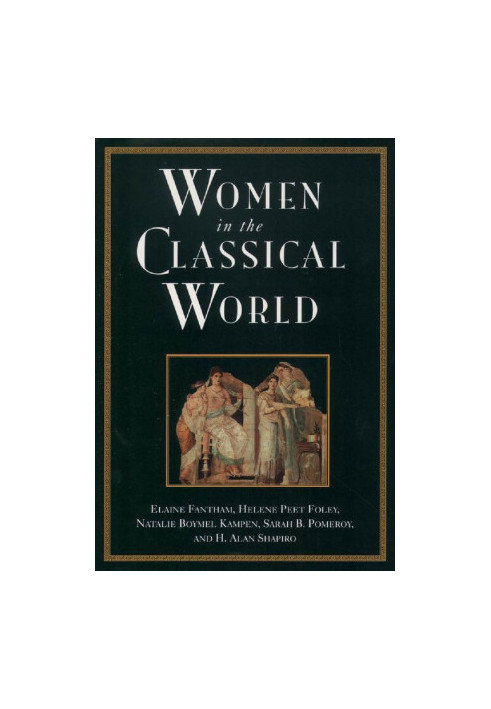 Women in the Classical World: Image and Text