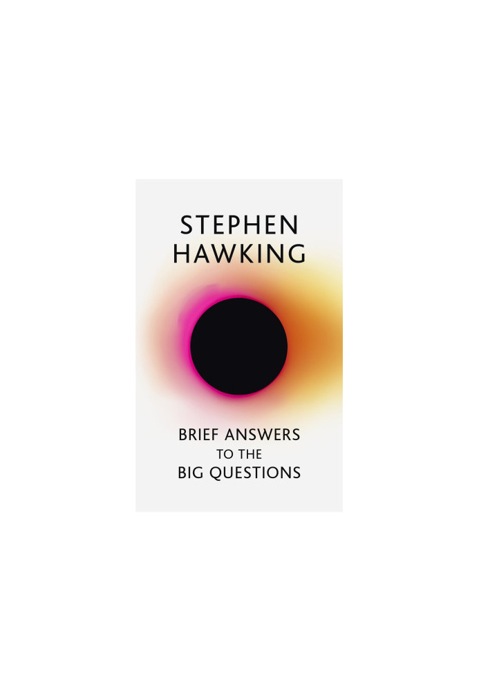 Brief Answers to the Big Questions