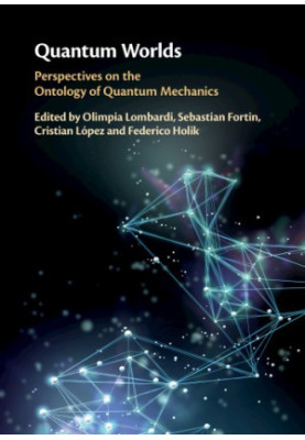 Quantum worlds : perspectives on the ontology of quantum mechanics