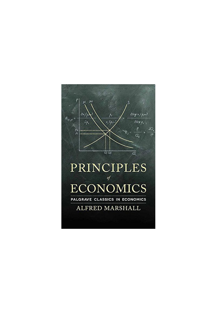 Principles of economics : an introductory volume