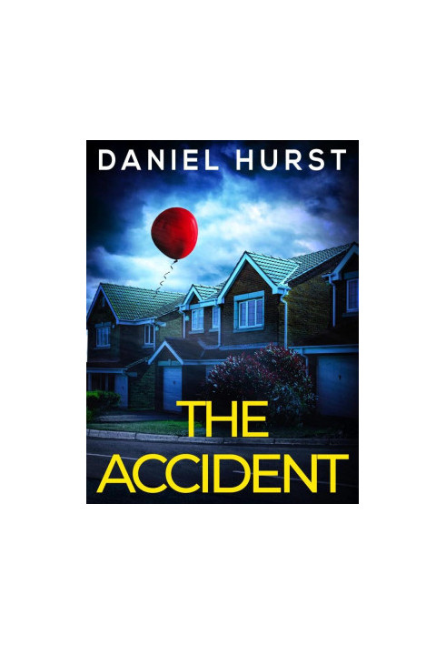 The Accident