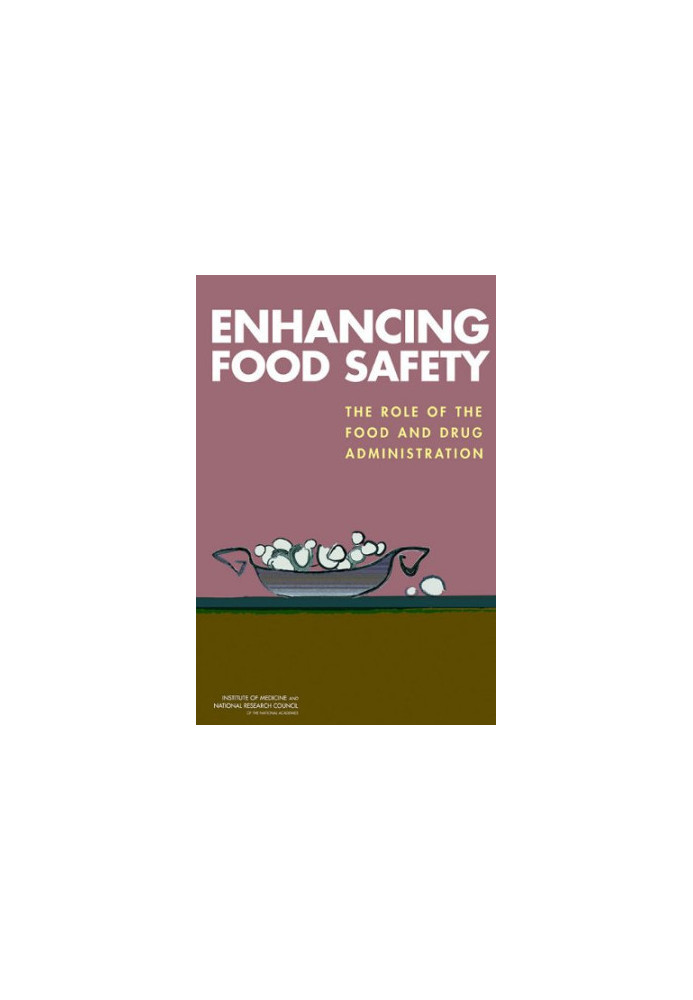 Enhancing Food Safety: The Role of the Food and Drug Administration