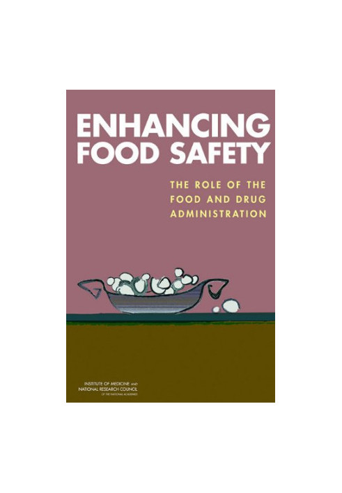 Enhancing Food Safety: The Role of the Food and Drug Administration