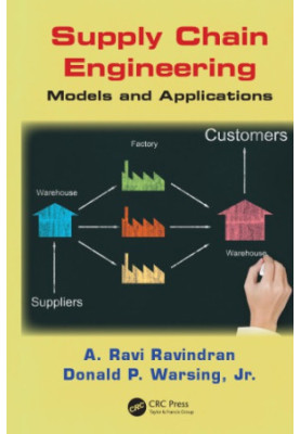 Supply chain engineering : models and applications