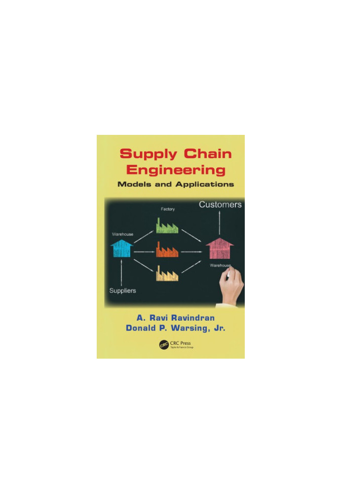Supply chain engineering : models and applications