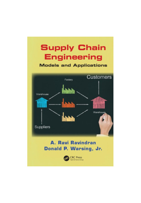 Supply chain engineering : models and applications