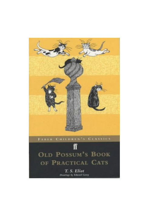 Old Possum's Book Of Practical Cats