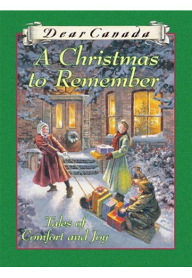 A Christmas to Remember: Tales of Comfort and Joy