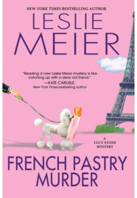 French Pastry Murder (Lucy Stone Mystery 21)