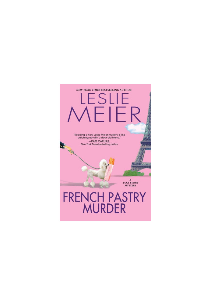 French Pastry Murder (Lucy Stone Mystery 21)
