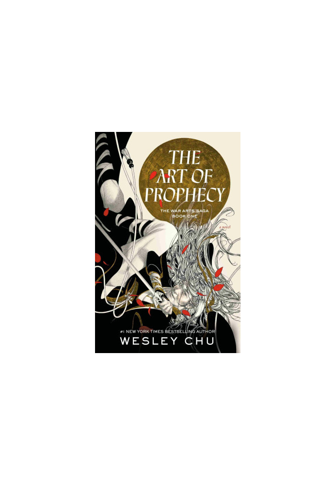 The War Arts Saga 1 - The Art of Prophecy