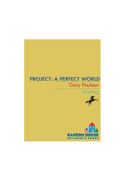 World of Adventure - 09 - Project: A Perfect World