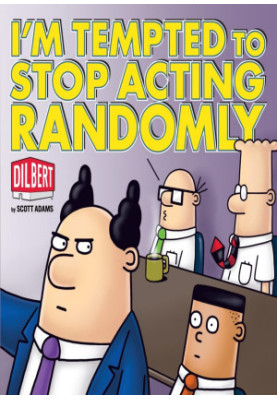 I'm Tempted to Stop Acting Randomly