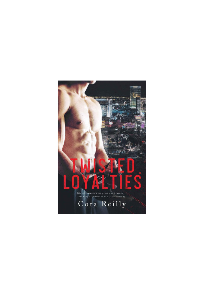 Twisted Loyalties (The Camorra Chronicles Book 1)