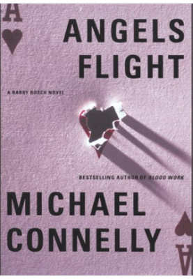 Angels Flight (Harry Bosch, 06 Harry Bosch Universe, 08)