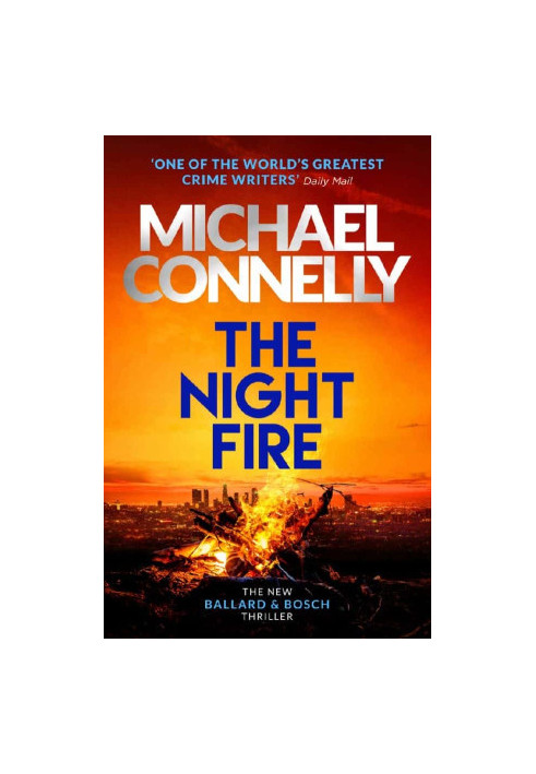 Ballard & Bosch Thriller 03-The Night Fire